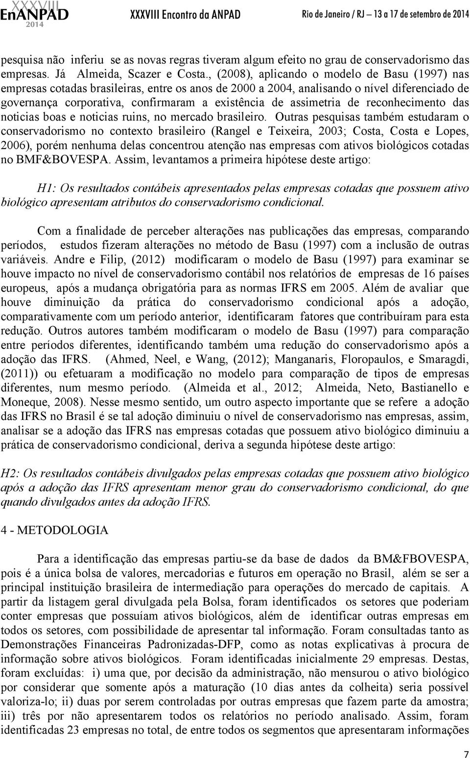 assimetria de reconhecimento das noticias boas e noticias ruins, no mercado brasileiro.