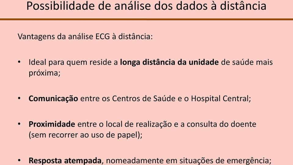 Centros de Saúde e o Hospital Central; Proximidade entre o local de realização e a consulta