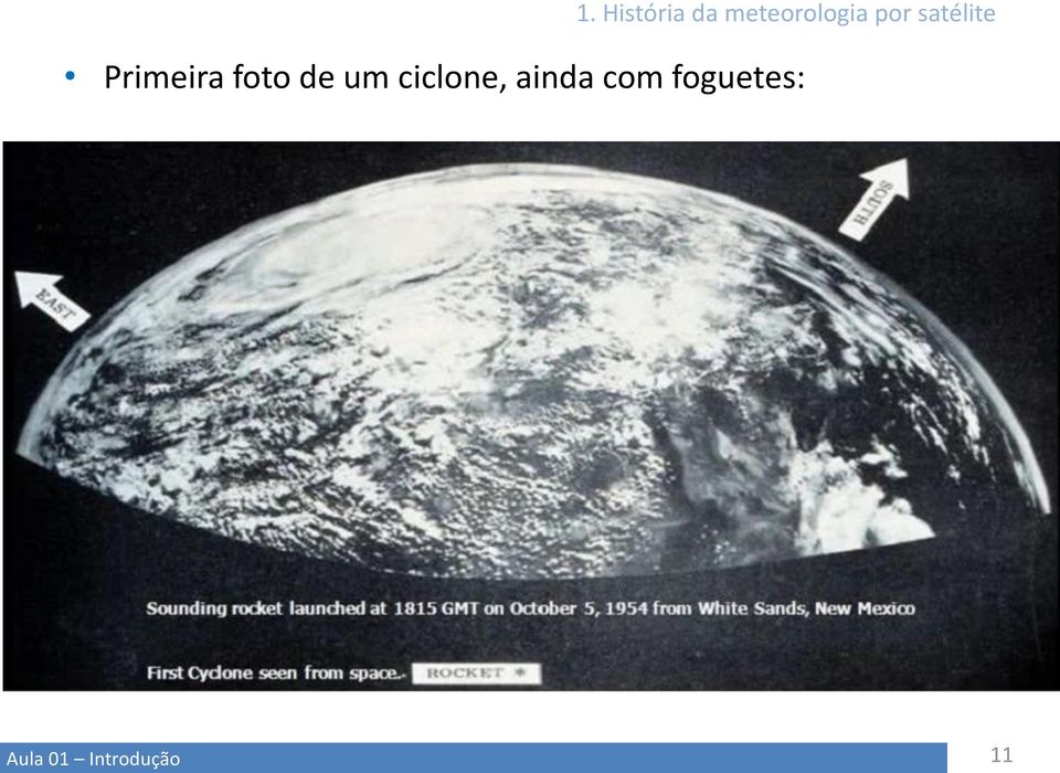 satélite Primeira foto