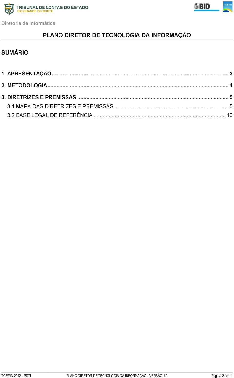 1 MAPA DAS 2 BASE LEGAL DE REFERÊNCIA.