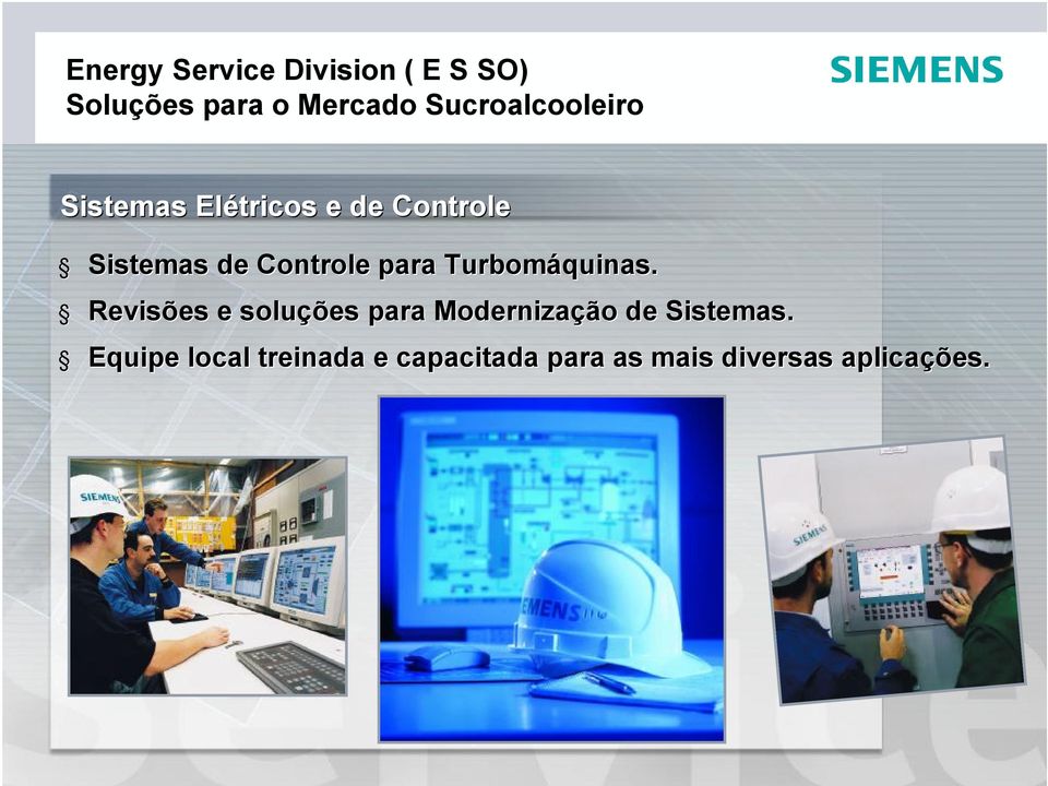 Revisões e soluções para Modernização de Sistemas.