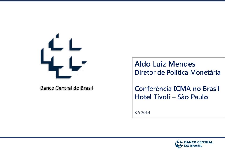 do Brasil Conferência ICMA no