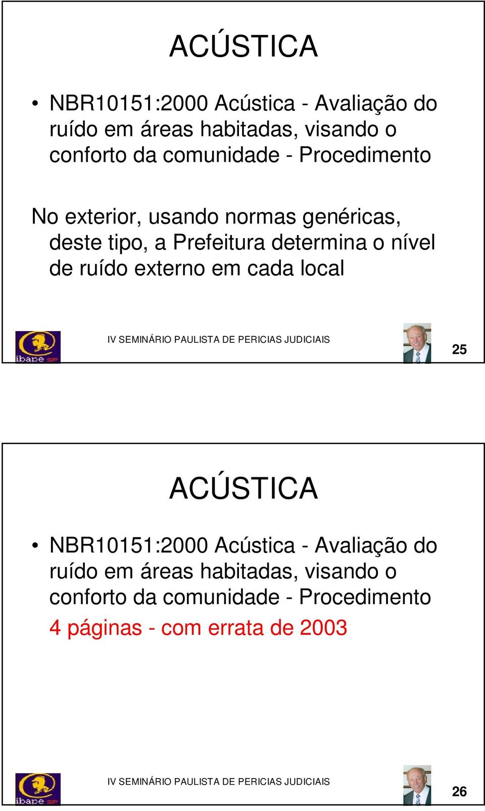 determina o nível de ruído externo em cada local 25  comunidade - Procedimento 4 páginas - com