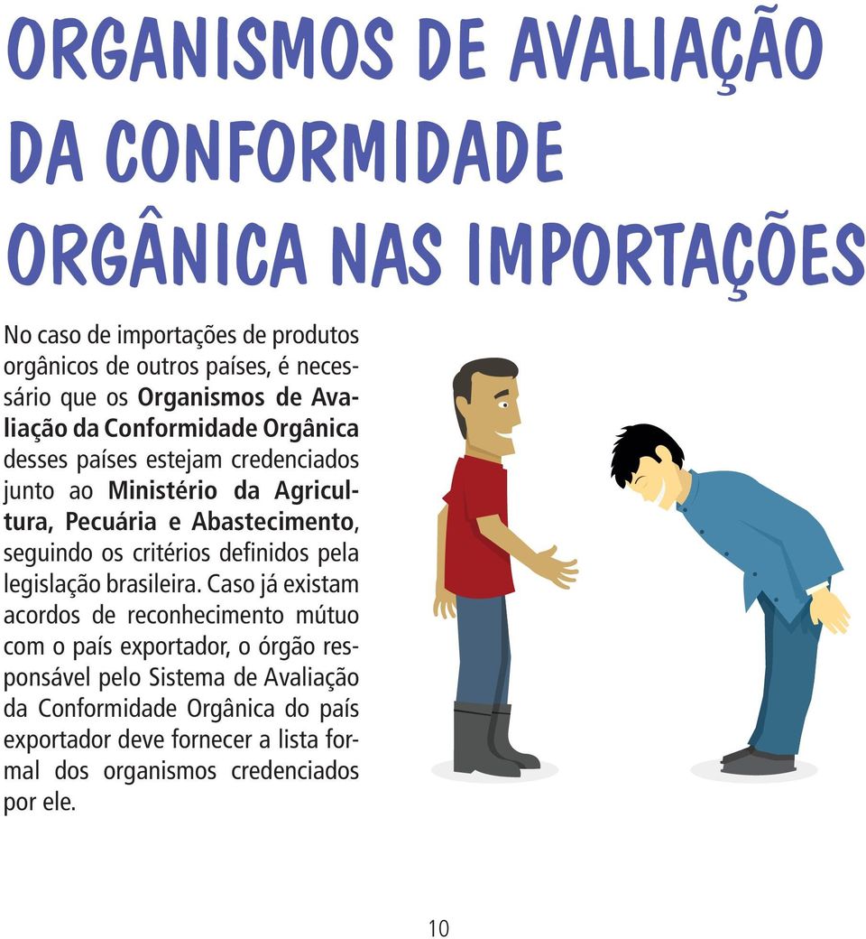 Abastecimento, seguindo os critérios definidos pela legislação brasileira.