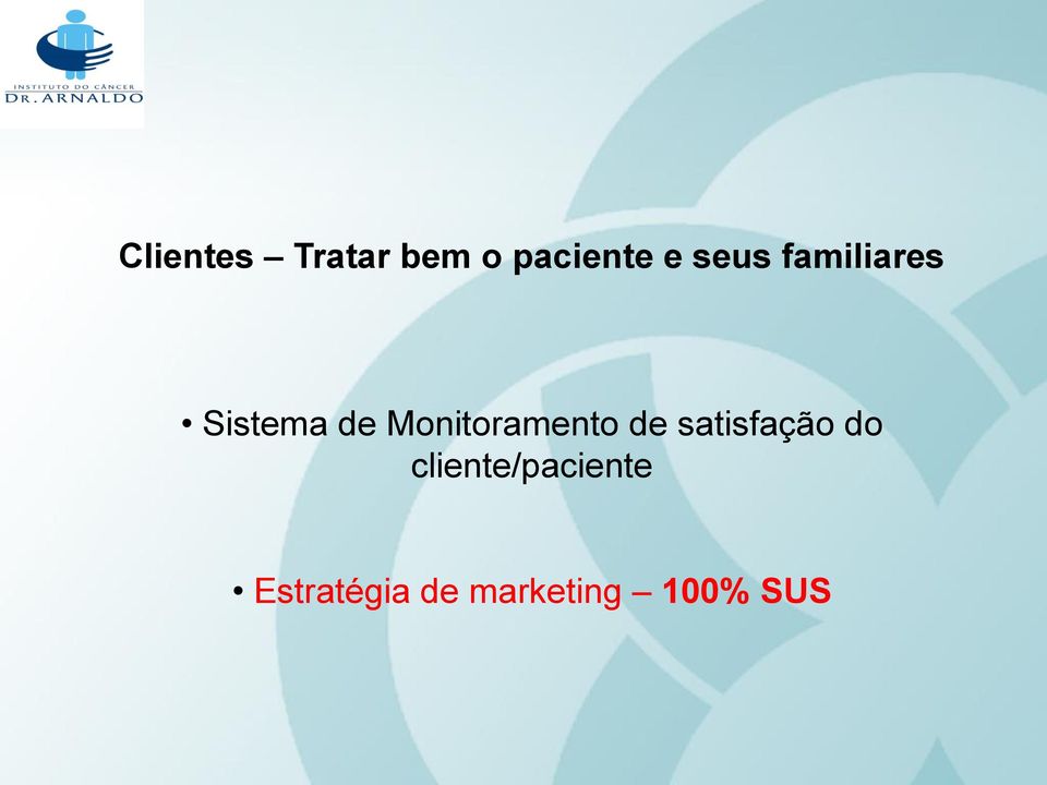 Monitoramento de satisfação do