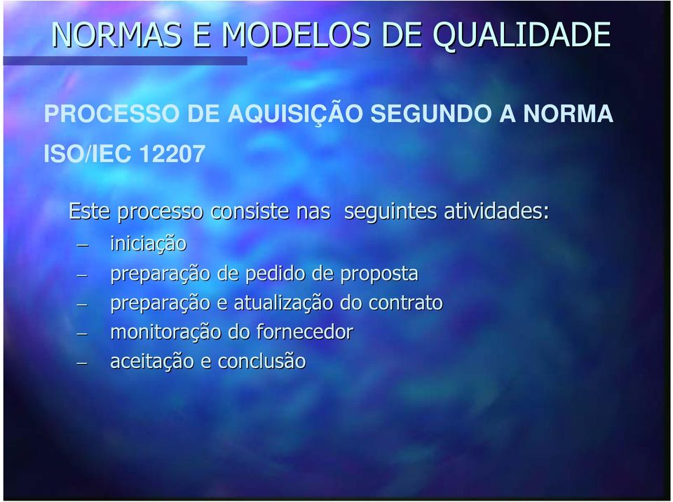 atividades: iniciação preparação de pedido de proposta