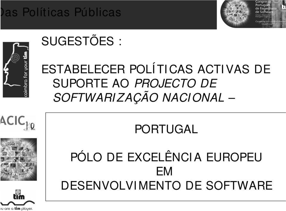 PROJECTO DE SOFTWARIZAÇÃO NACIONAL PORTUGAL