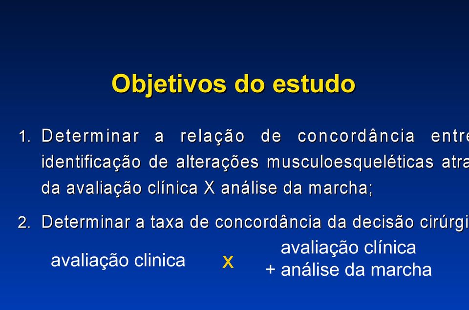 identificação de alterações musculoesqueléticas atra da avaliação clínica