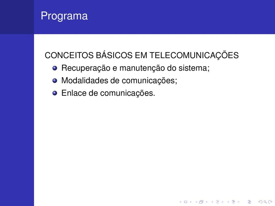 manutenção do sistema;