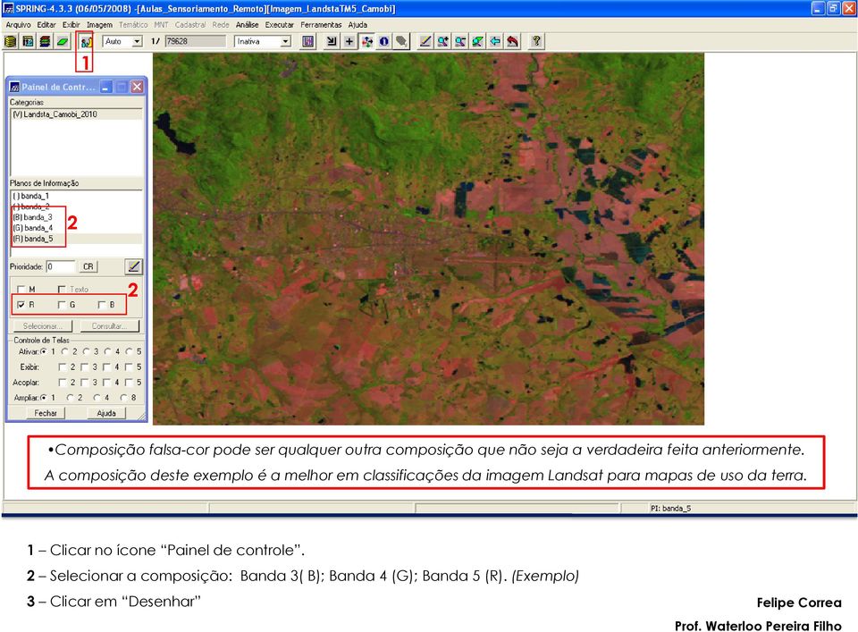A composição deste exemplo é a melhor em classificações da imagem Landsat para mapas