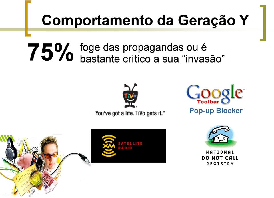 propagandas ou é bastante