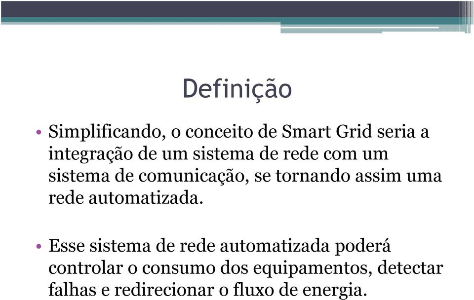 rede automatizada.