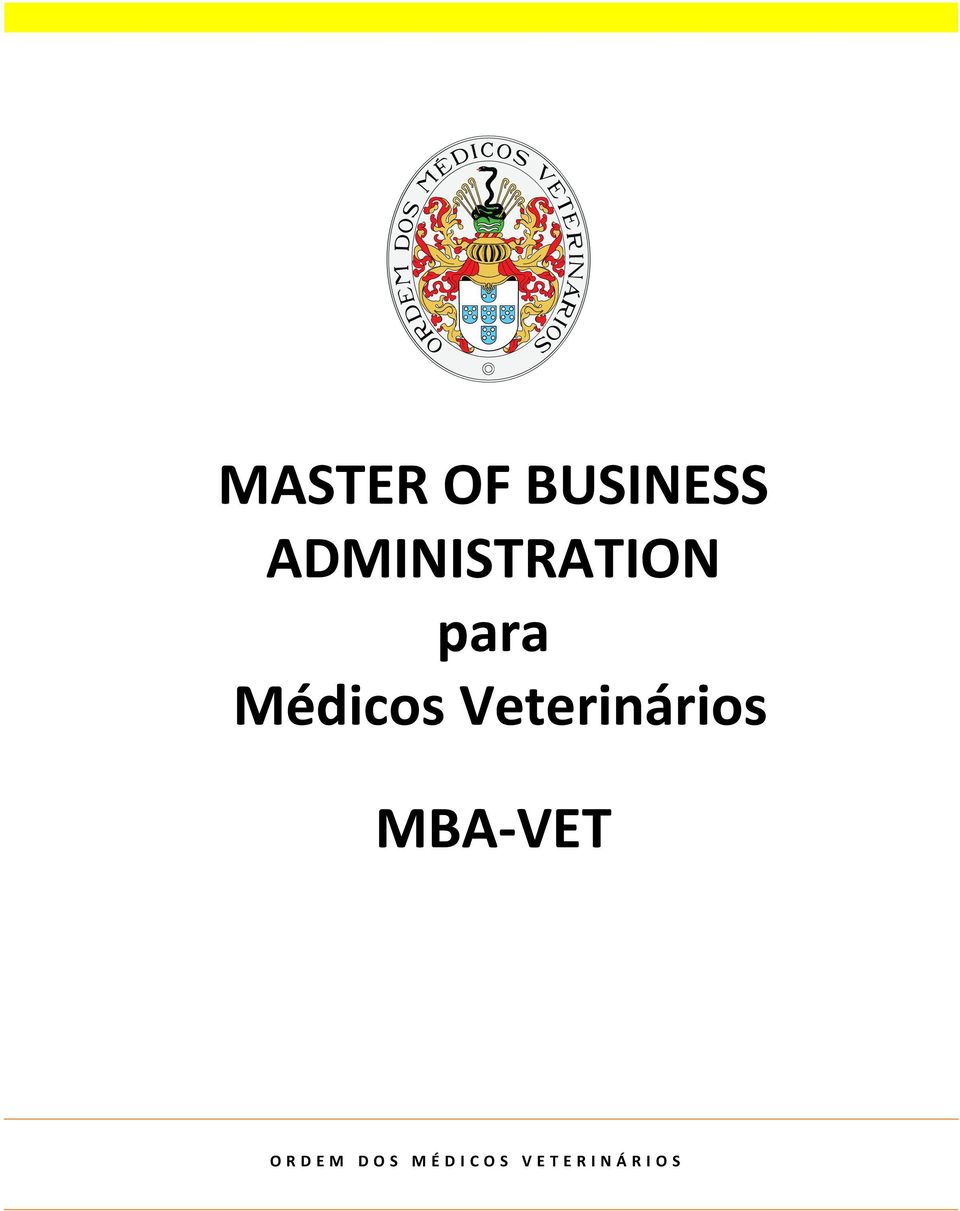 Veterinários MBA-VET O R D E M