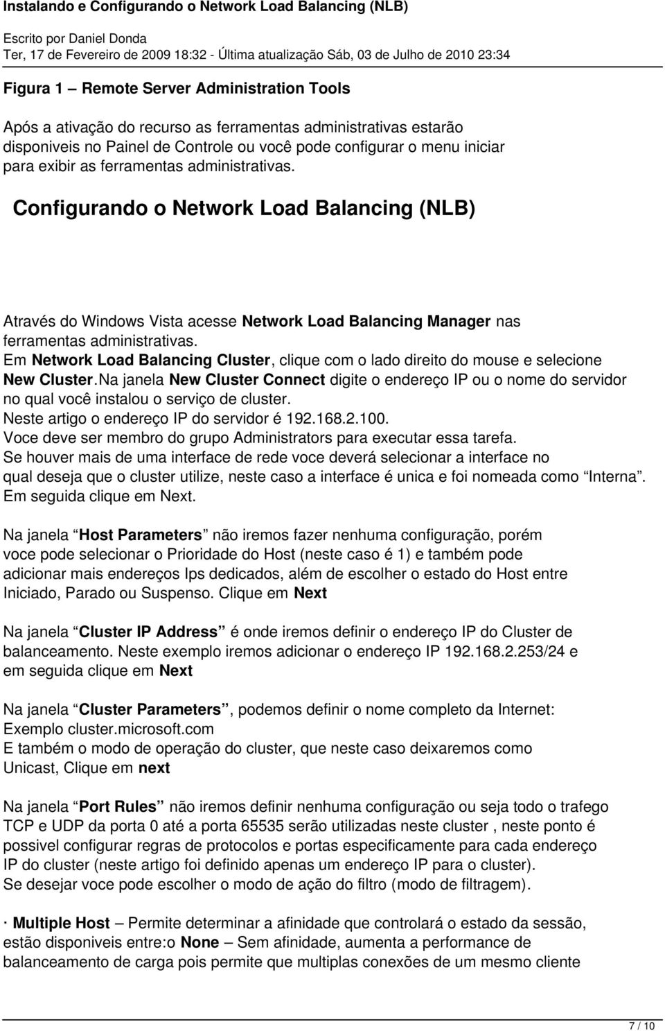 Em Network Load Balancing Cluster, clique com o lado direito do mouse e selecione New Cluster.