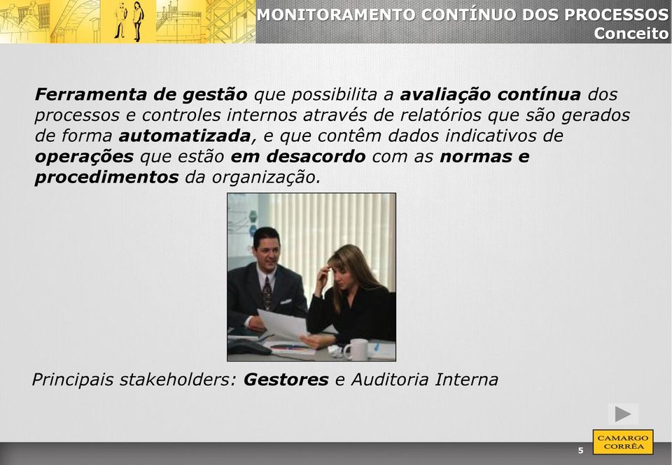 de forma automatizada, e que contêm dados indicativos de operações que estão em desacordo