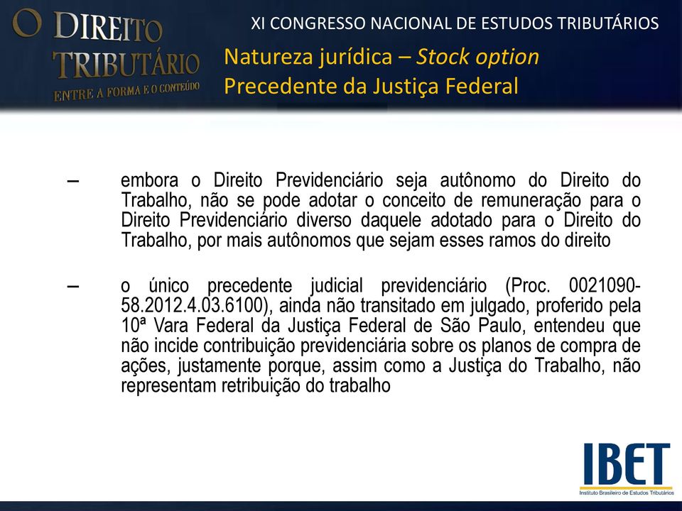 judicial previdenciário (Proc. 0021090-58.2012.4.03.