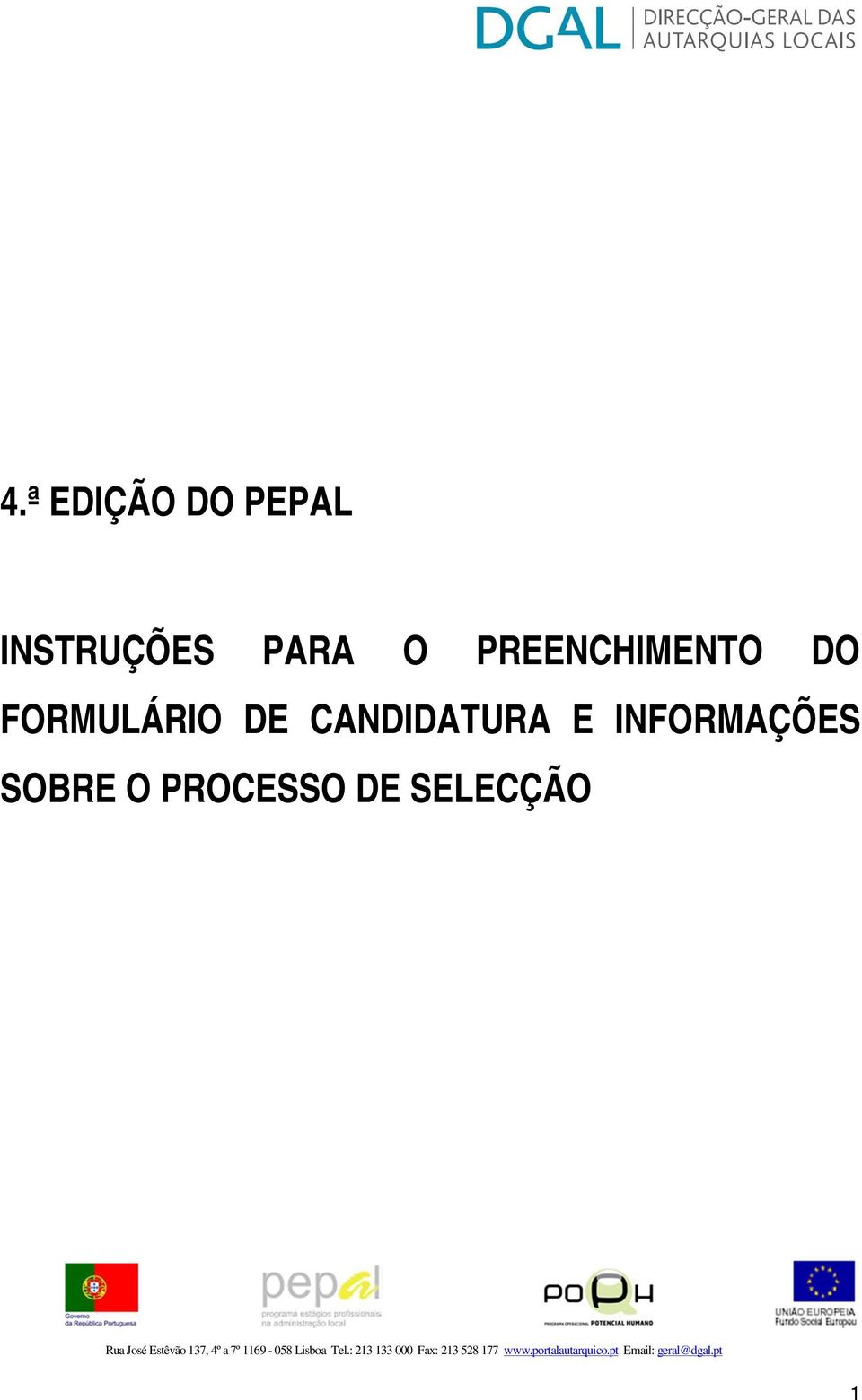 FORMULÁRIO DE CANDIDATURA E