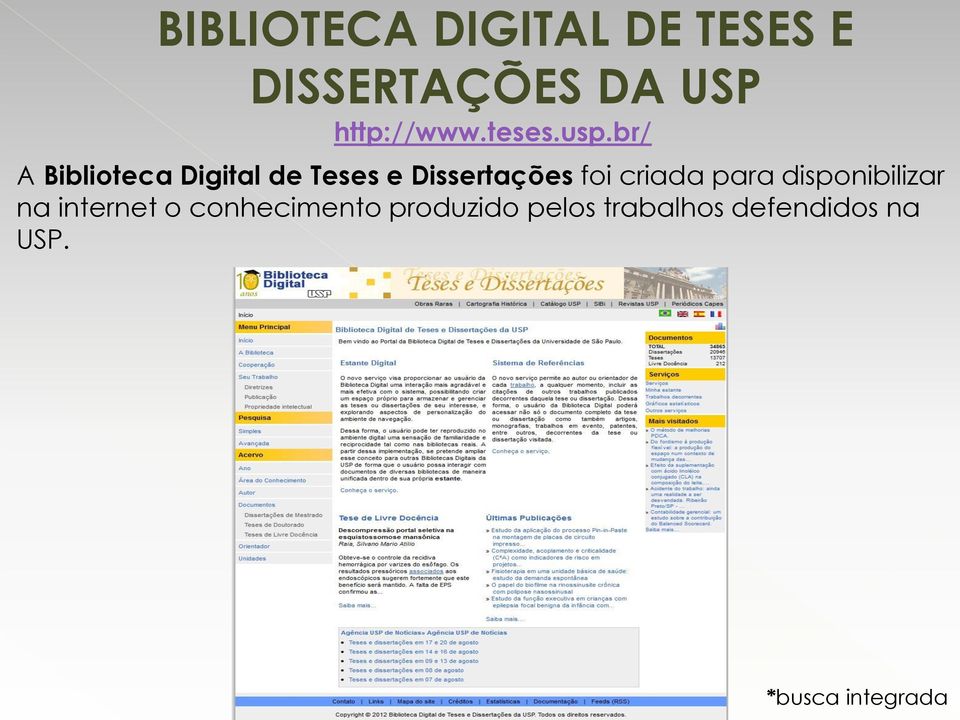 br/ A Biblioteca Digital de Teses e Dissertações foi criada