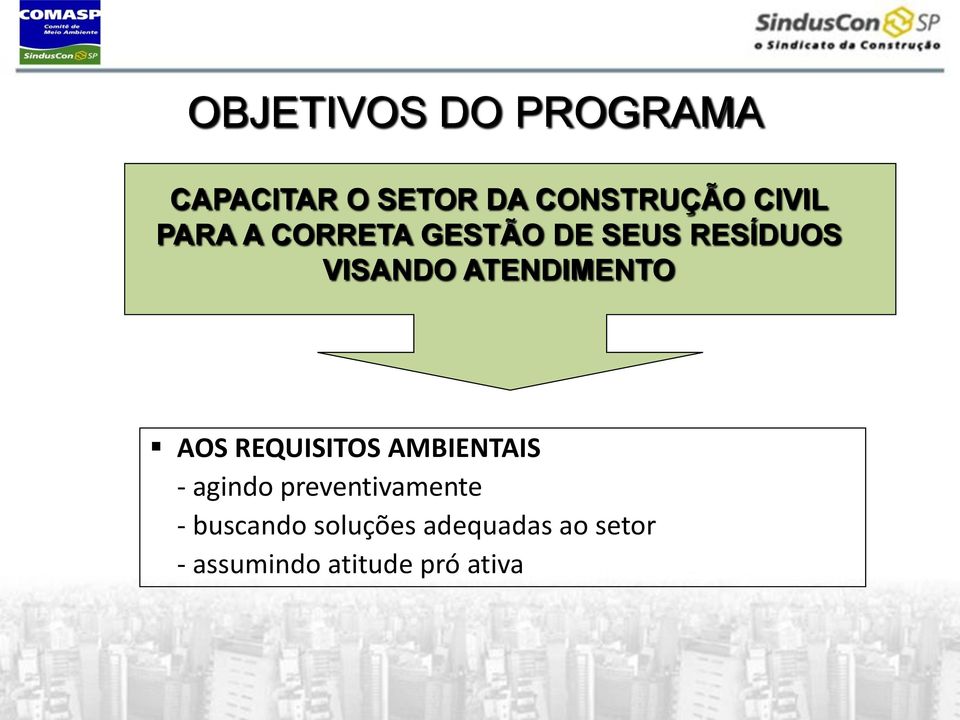 AOS REQUISITOS AMBIENTAIS - agindo preventivamente -