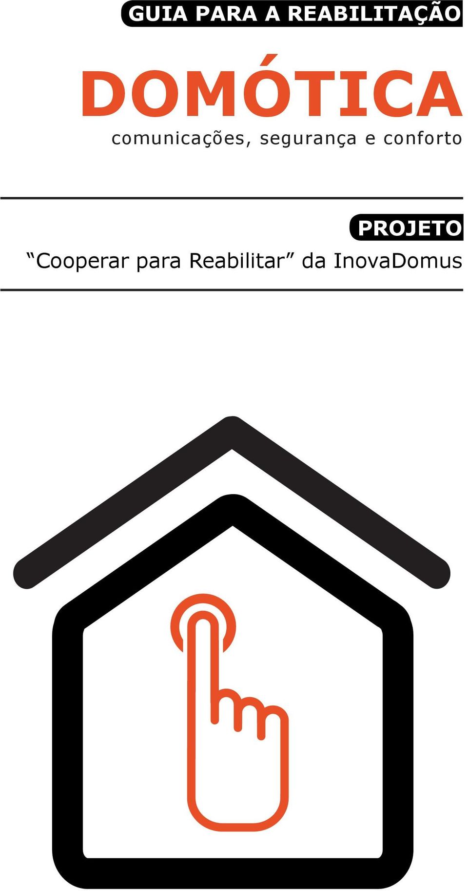 segurança e conforto PROJETO