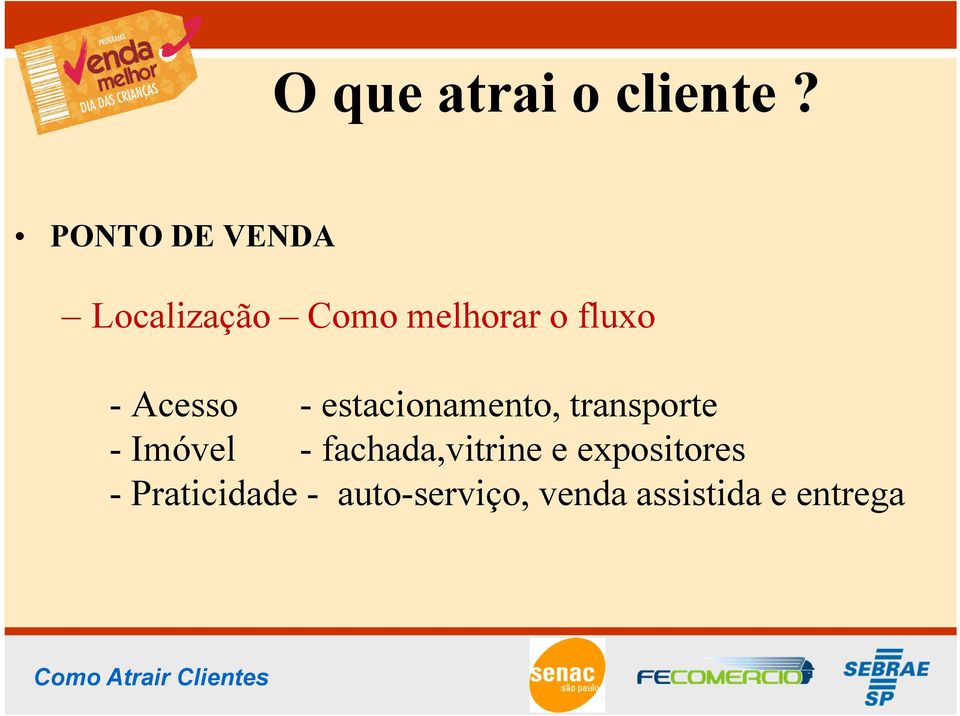 Acesso - estacionamento, transporte - Imóvel -