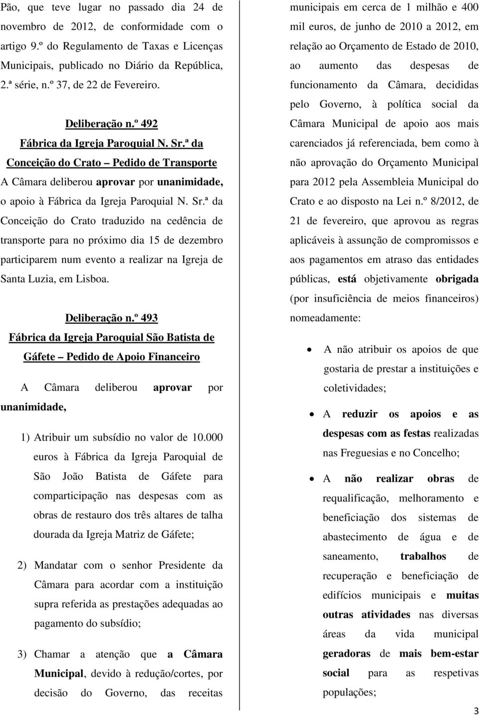 ª da Conceição do Crato Pedido de Transporte o apoio à Fábrica da Igreja Paroquial N. Sr.