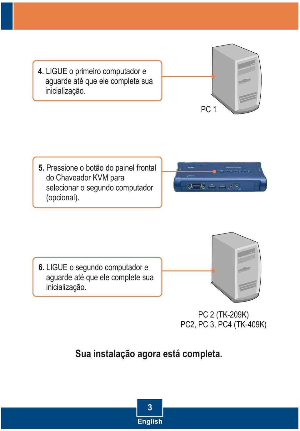 computador (opcional). 6.