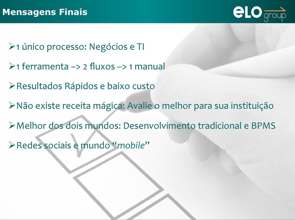 receita mágica: Avalie o melhor para sua instituição Ø Melhor dos