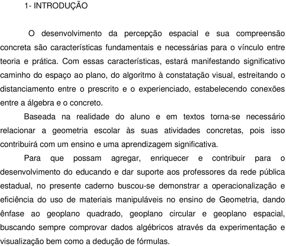 conexões entre a ágebra e o concreto.