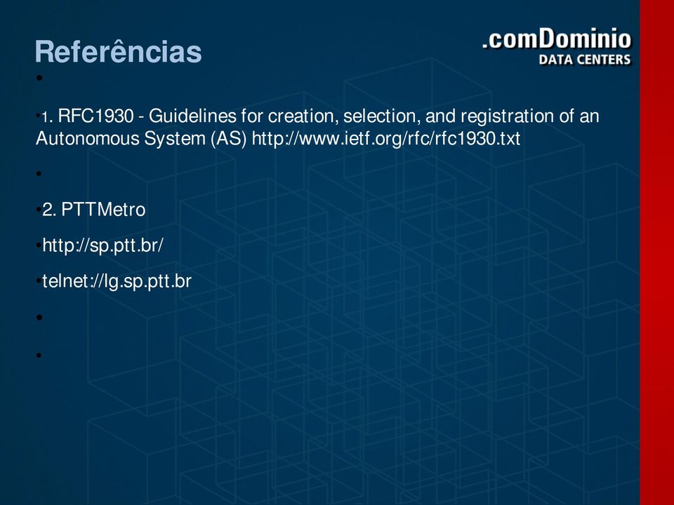 and registration of an Autonomous System (AS)