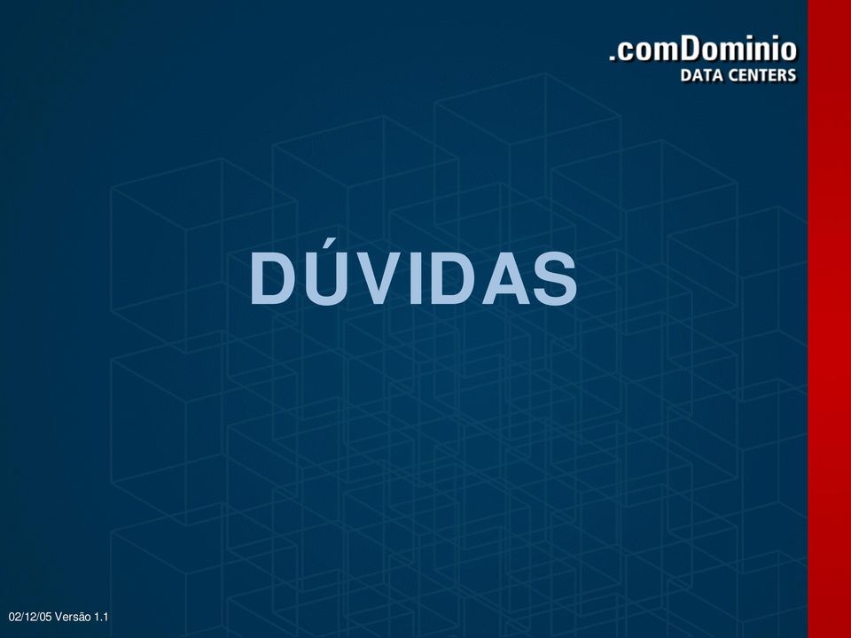 1 DÚVIDAS