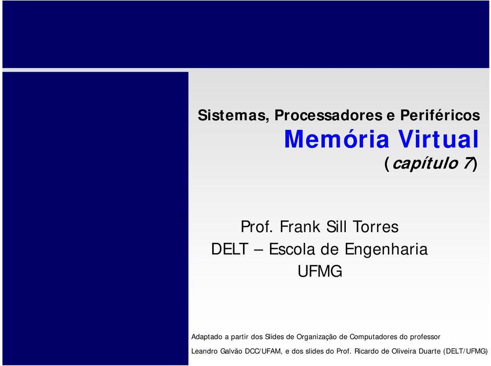 Slides de Organização de Computadores do professor 11 11 Leandro Galvão
