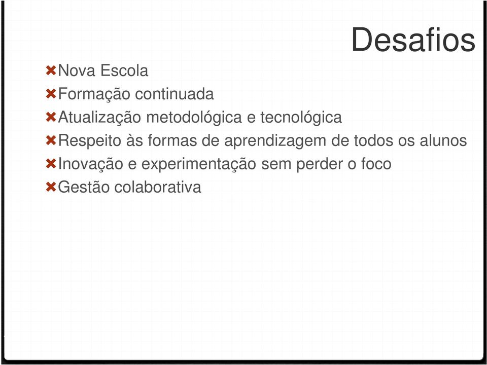 formas de aprendizagem de todos os alunos