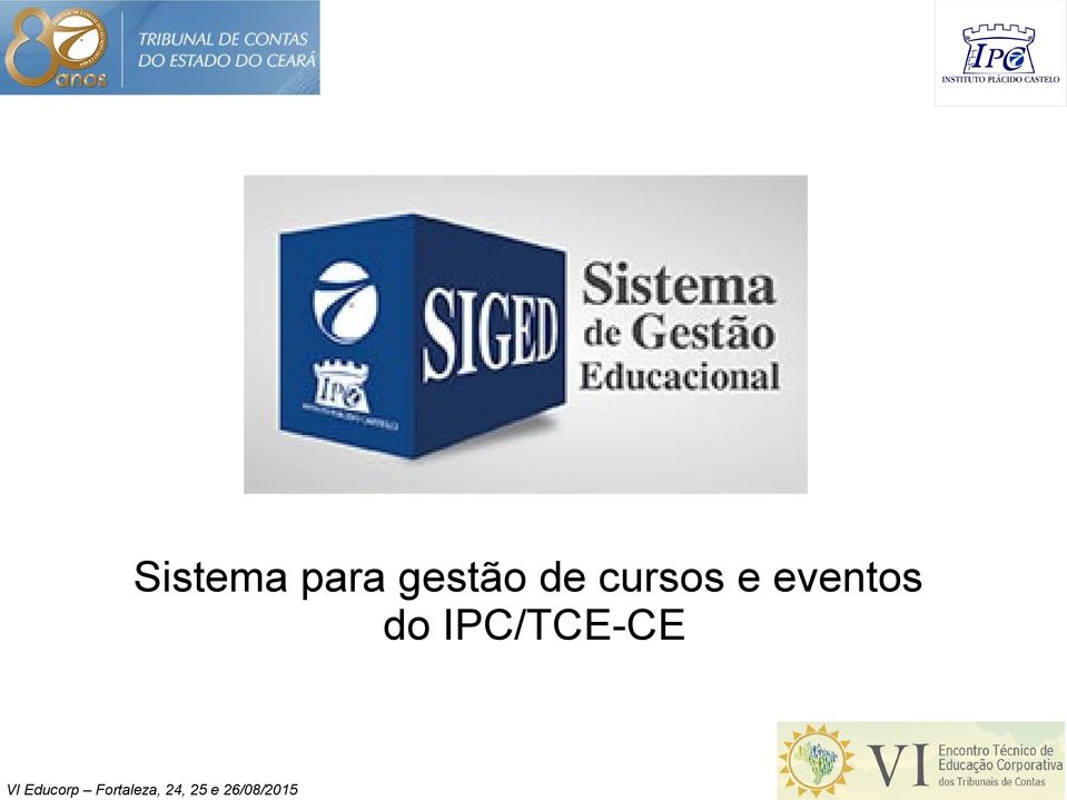 IPC/TCE-CE VI Educorp