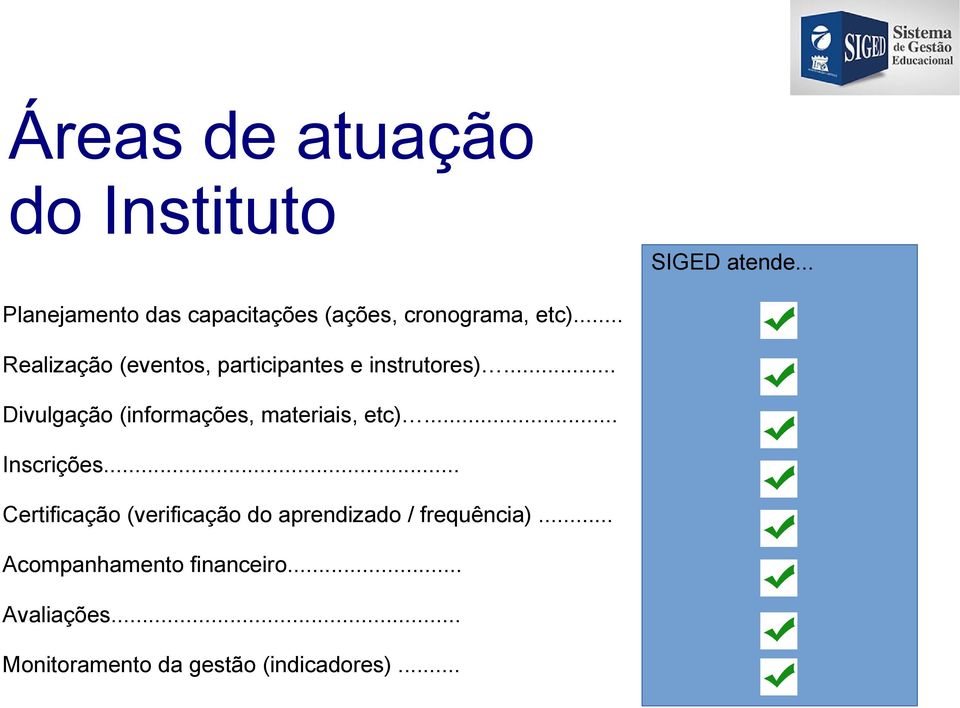 .. Realização (eventos, participantes e instrutores).