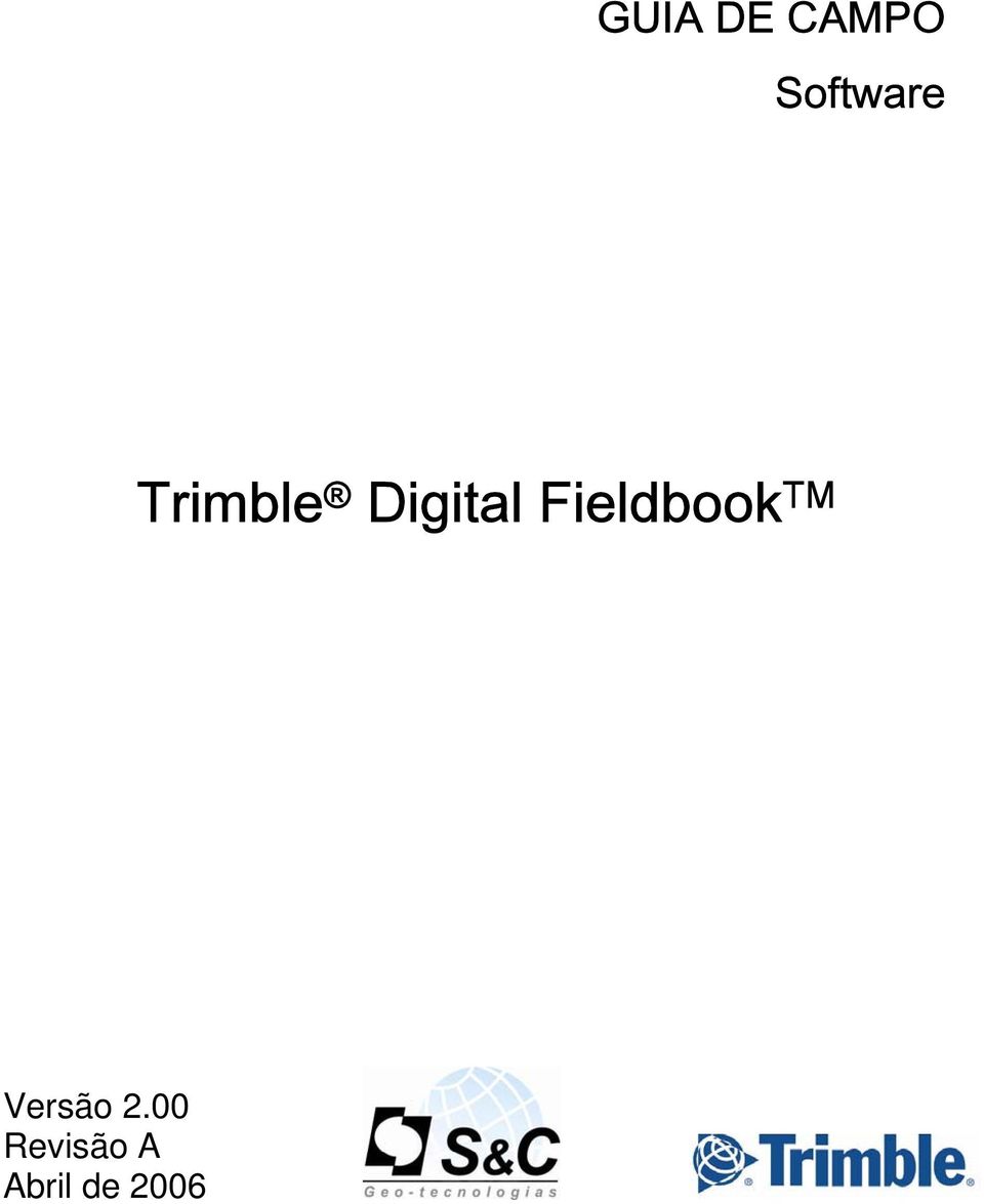 Digital Fieldbook TM