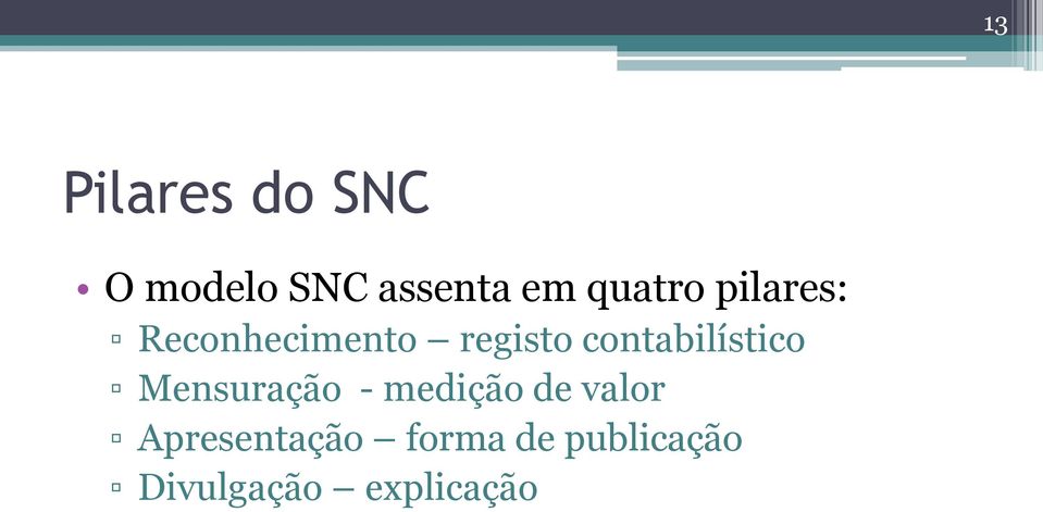 contabilístico Mensuração - medição de valor