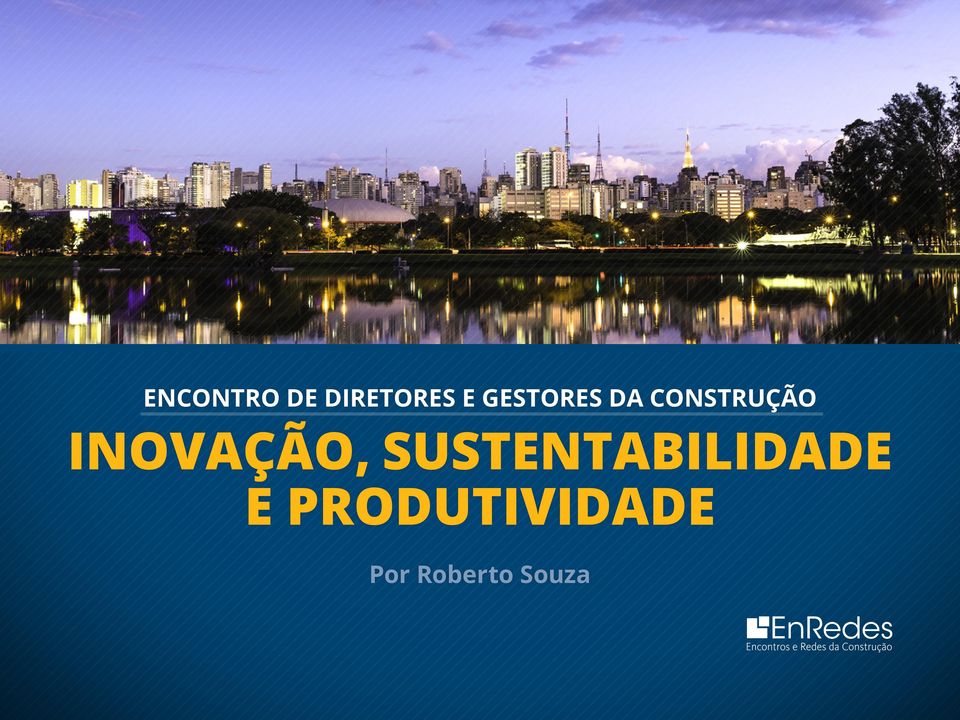 INOVAÇÃO, SUSTENTABILIDADE