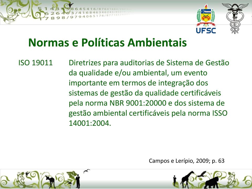 sistemas de gestão da qualidade certificáveis pela norma NBR 9001:20000 e dos sistema