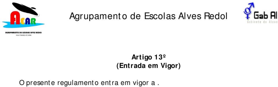 Vigor) O presente