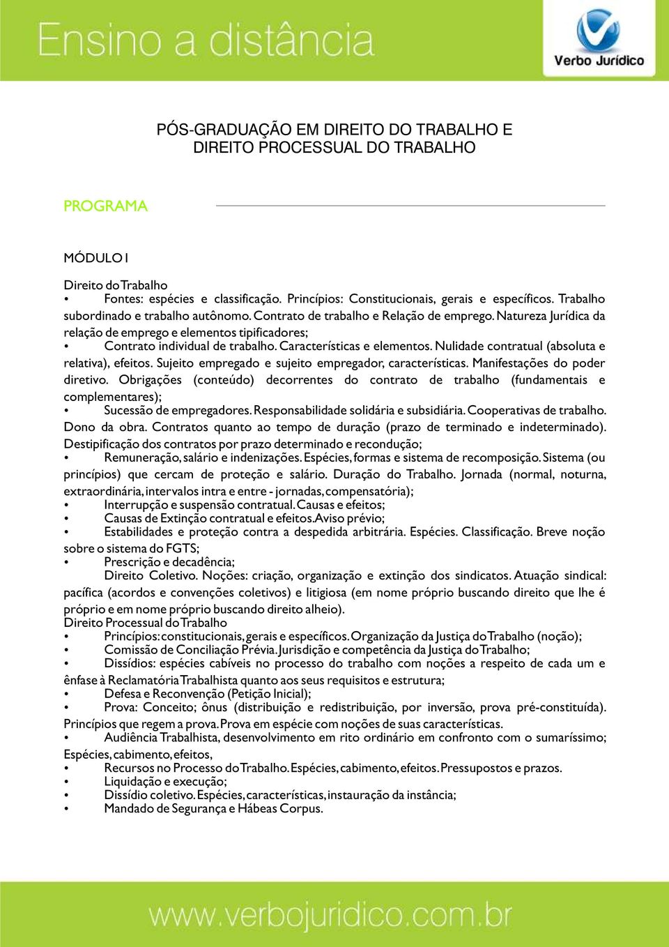 Sujeito empregado e sujeito empregador, características. Manifestações do poder diretivo.