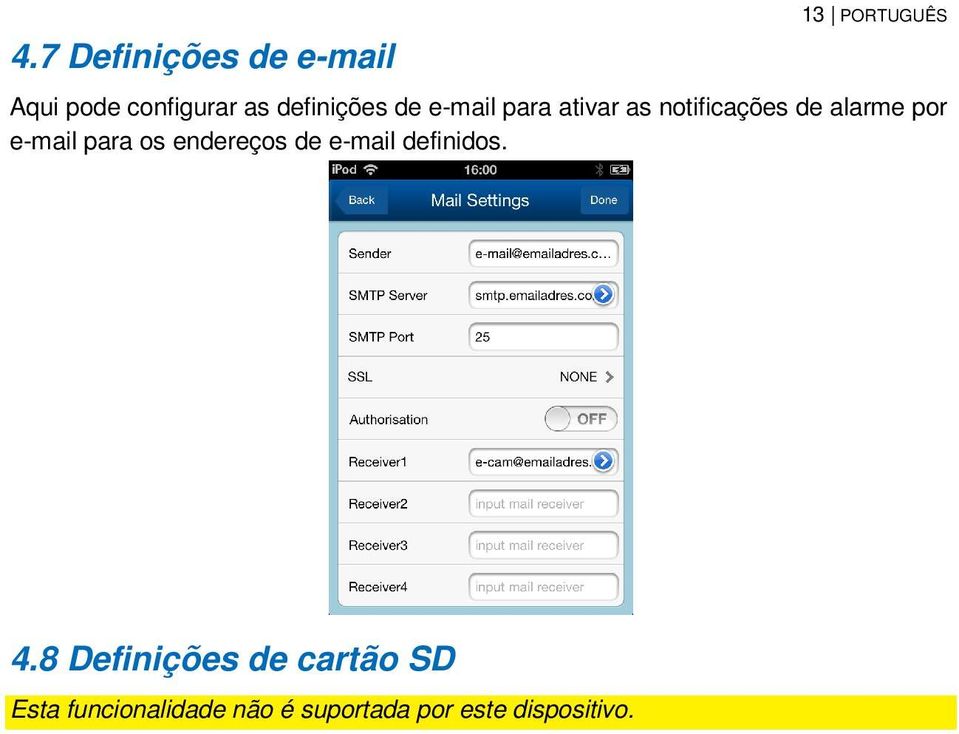 e-mail para os endereços de e-mail definidos. 4.