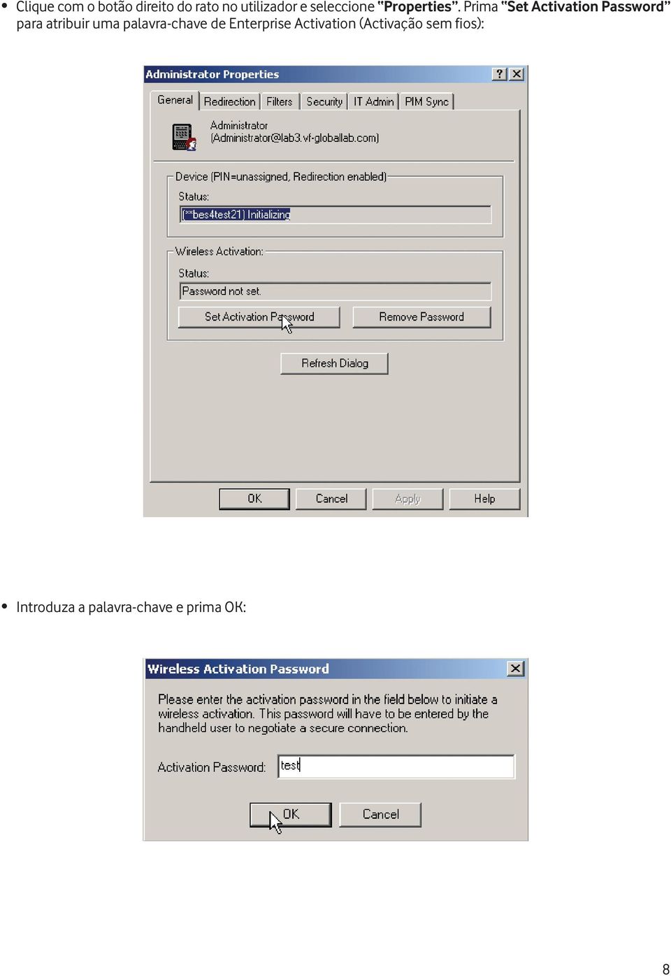 Prima Set Activation Password para atribuir uma