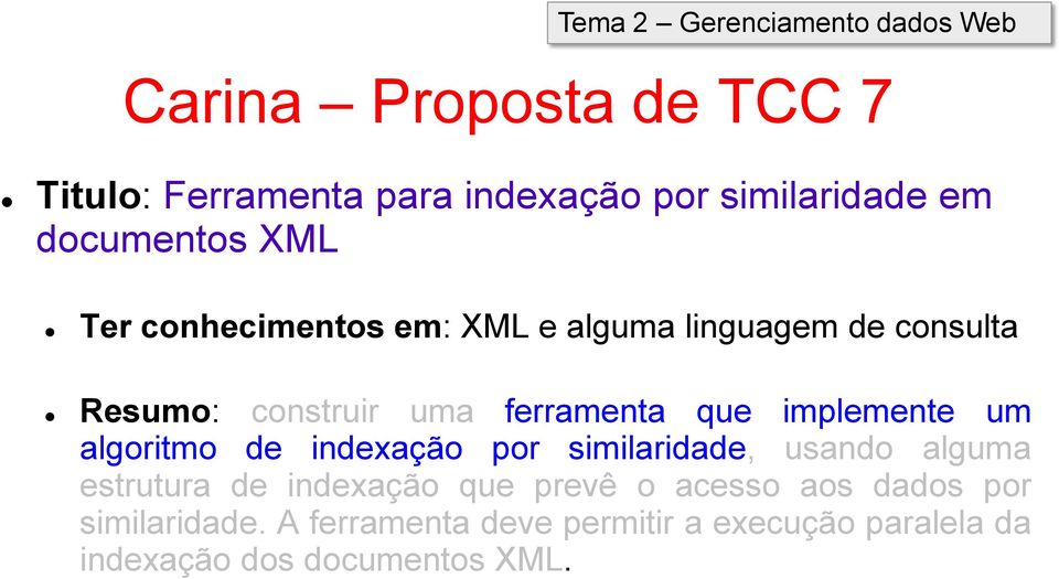 implemente um algoritmo de indexação por similaridade, usando alguma estrutura de indexação que prevê o