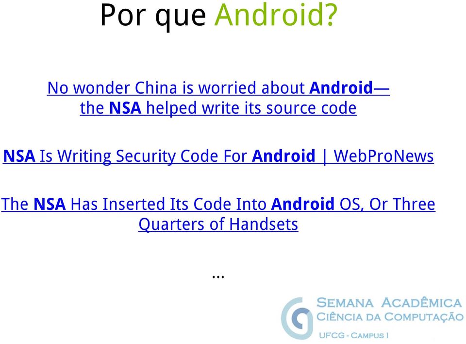 write its source code NSA Is Writing Security Code For