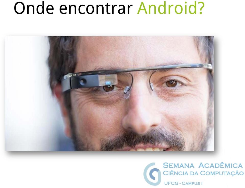 Android?