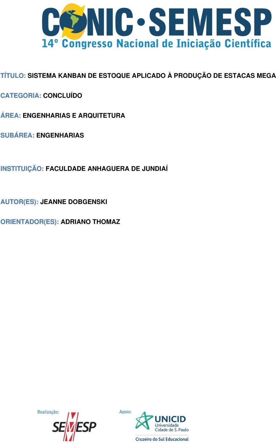 ARQUITETURA SUBÁREA: ENGENHARIAS INSTITUIÇÃO: FACULDADE