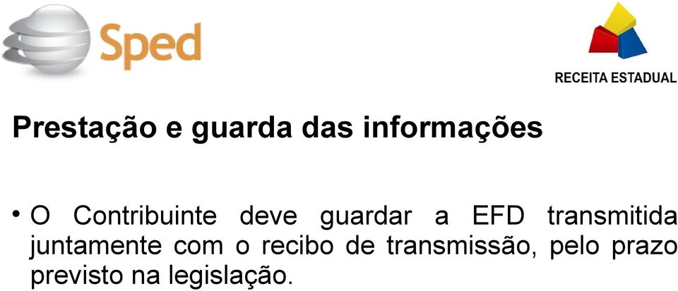 transmitida juntamente com o recibo de