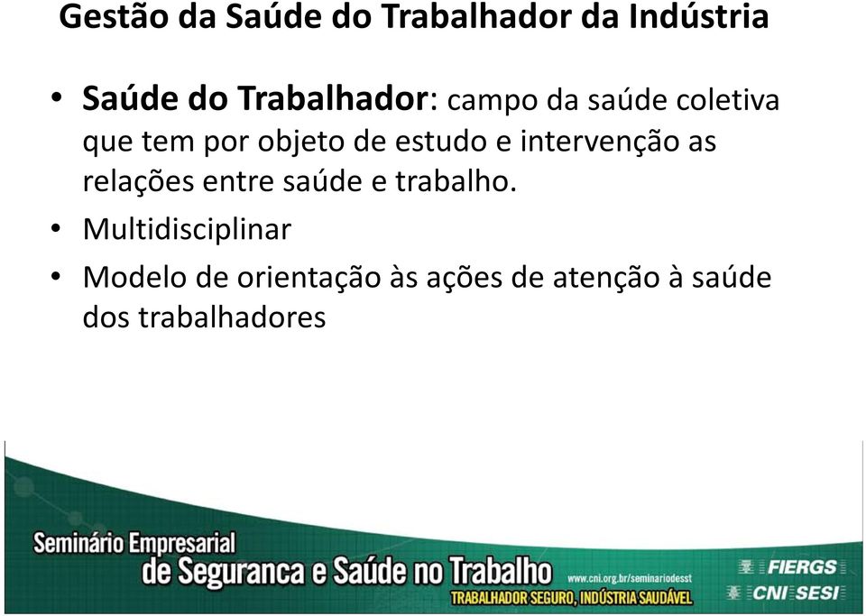 saúde e trabalho.