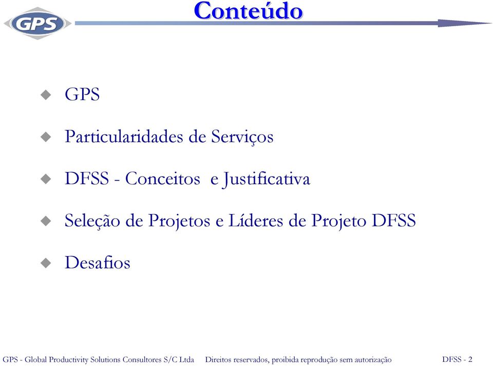 Desafios GPS - Global Productivity Solutions Consultores S/C